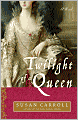 Twilight of a Queen