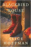 Blackbird House by Alice Hoffman: NOOK Book Cover