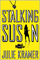 Stalking Susan