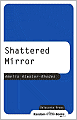 Shattered Mirror (Den of Shadows Series)