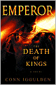Emperor: The Death of Kings (Emperor Series #2)
