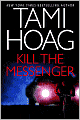 Kill the Messenger