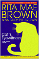 Cat's Eyewitness (Mrs. Murphy Series #13)