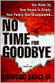 No Time for Goodbye