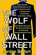 The Wolf of Wall Street by Jordan Belfort: NOOK Book Cover