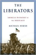The Liberators by Michael Hirsh: NOOK Book Cover