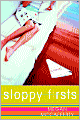 Sloppy Firsts (Jessica Darling Series #1)