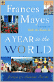 Year in the World: Journeys of a Passionate Traveller
