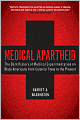 Medical Apartheid: The Dark History of Medical Experimentation on Black Americans from Colonial Times to the Present