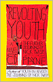 Revolting Youth: The Further Journals of Nick Twisp