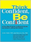 Think Confident, Be Confident by Leslie Sokol: NOOK Book Cover