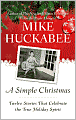 A Simple Christmas: Twelve Stories that Celebrate the True Holiday Spirit