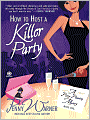 How to Host a Killer Party (Party Planning Mystery Series #1)