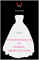 Confessions of a Rebel Debutante
