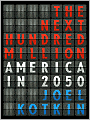 The Next Hundred Million: America in 2050