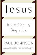Jesus: A Biography, from a Believer