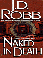 Naked in Death (In Death Series #1)