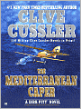 The Mediterranean Caper (Dirk Pitt Series #1)