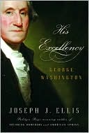 His Excellency by Joseph J. Ellis: NOOK Book Cover