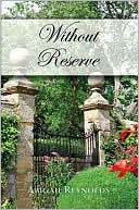 Without Reserve (Pride and Prejudice Variation Series)