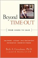 Beyond Time Out: From Chaos to Calm