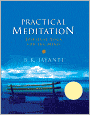 Practical Meditation: Spiritual Yoga for the Mind