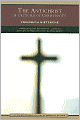 The Antichrist: A Criticism of Christianity (Barnes & Noble Library of Essential Reading)