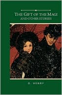 The Gift of the Magi and Other Stories (Barnes & Noble Gift Edition)