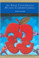 An Essay Concerning Human Understanding (Barnes & Noble Library of Essential Reading)
