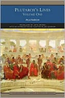 Plutarch's Lives Volume One (Barnes & Noble Library of Essential Reading)