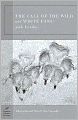 Call of the Wild and White Fang (Barnes & Noble Classics Series)