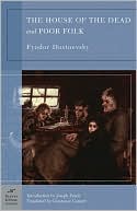 House of the Dead and Poor Folk (Barnes & Noble Classics Series)