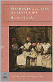 Incidents in the Life of a Slave Girl (Barnes & Noble Classics Series)
