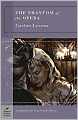 Phantom of the Opera (Barnes & Noble Classics Series)
