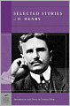Selected Stories of O. Henry (Barnes & Noble Classics Series)