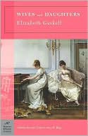Wives and Daughters (Barnes & Noble Classics Series)