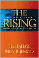 The Rising: Antichrist Is Born (Before They Were Left Behind Series #1)