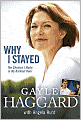 Why I Stayed: The Choices I Made in My Darkest Hour
