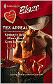 Tex Appeal: Real Good Man, Unbroken, I Can Still Feel You... (Harlequin Blaze Series #375)