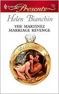 The Martinez Marriage Revenge (Harlequin Presents Series #2715)