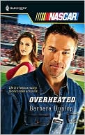 Overheated (Harlequin NASCAR Series)