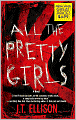 All the Pretty Girls (Taylor Jackson Series #1)