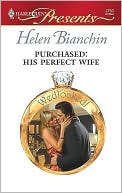 Purchased: His Perfect Wife (Harlequin Presents Series #2763)