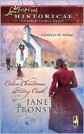 Calico Christmas At Dry Creek (Love Inspired Historical Series)