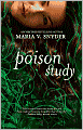 Poison Study