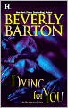 Dying for You