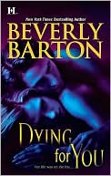 Dying for You