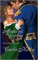 Marrying the Captain (Harlequin Historical Series #928)