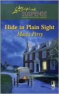 Hide in Plain Sight (Love Inspired Suspense Series #65)