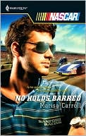No Holds Barred (Harlequin NASCAR Series)